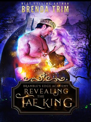 cover image of Revealing the Fae King